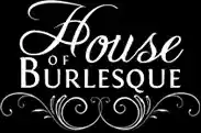  House Of Burlesque Promo Codes